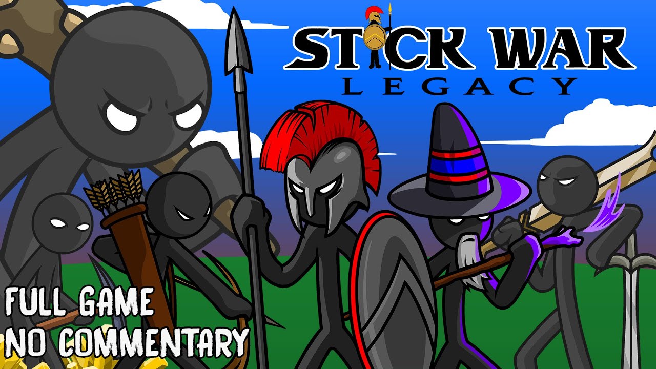 Stick War: Legacy (2016) | FULL Game, No commentary Walkthrough 1080p60fps