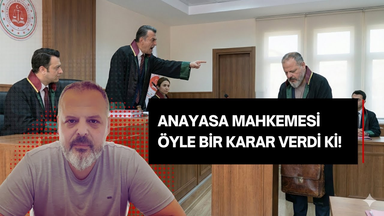 ANAYASA MAHKEMESİ ÖYLE BİR KARAR VERDİ Kİ!!!