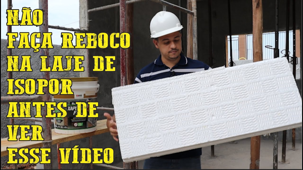 REBOCO NO ISOPOR DA LAJE, veja como evitar UM PROBLEMÃO