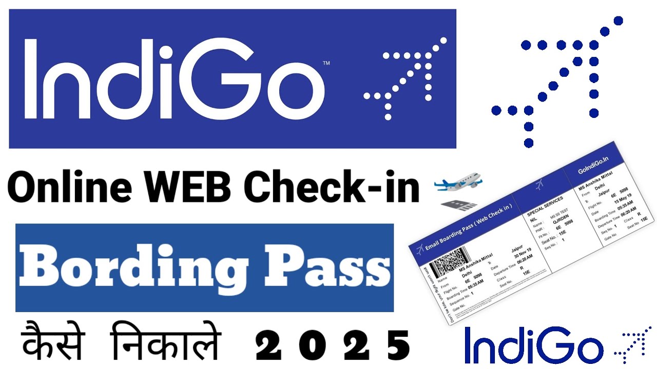 IndiGo Web Check In Domestic Online 2025 | Indigo Boarding Pass Download | Step-by-Step Guide |