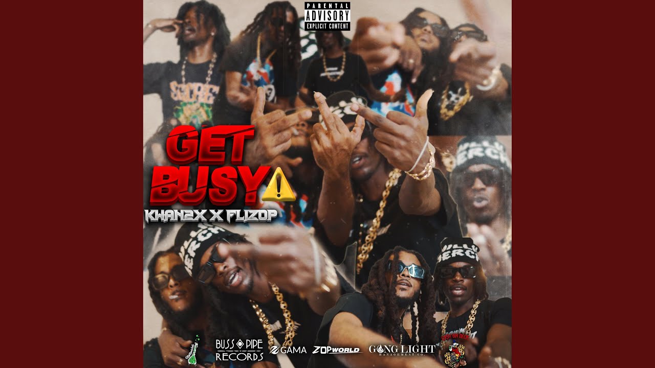 Get Busy (feat. UYG Flizop)