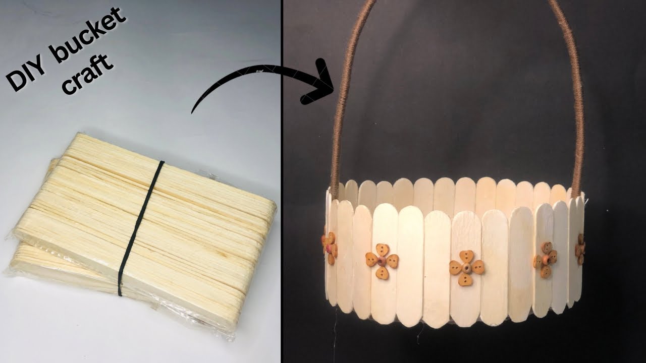 ice cream  sticks bucket|| Diy popsicle sticks craft