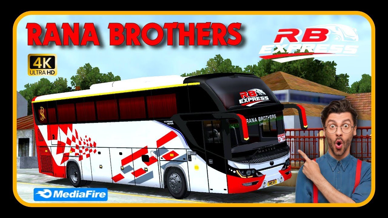 Rana Brothers || Yutong Nova || Free Livery || 4k Ultra Hd || #bussimulatorindonesia #bussidlivery