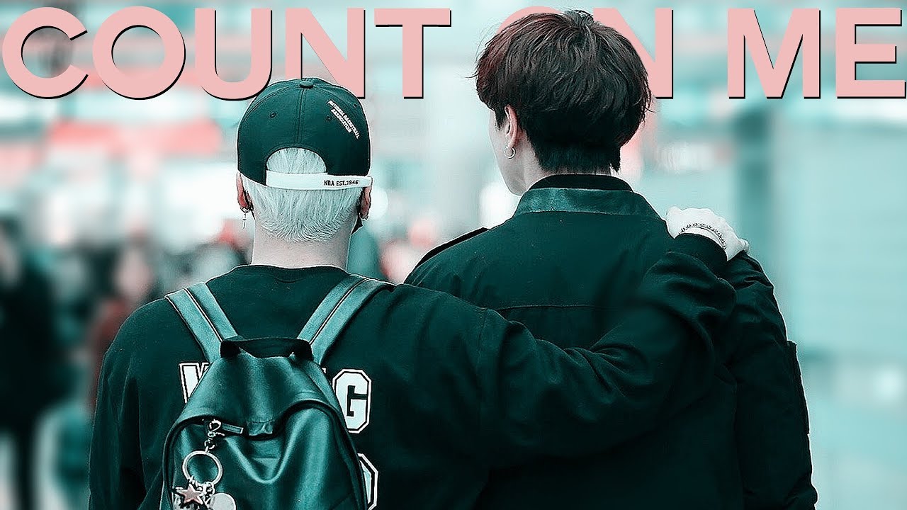 Jackson & Yugyeom; Count On Me [FMV]