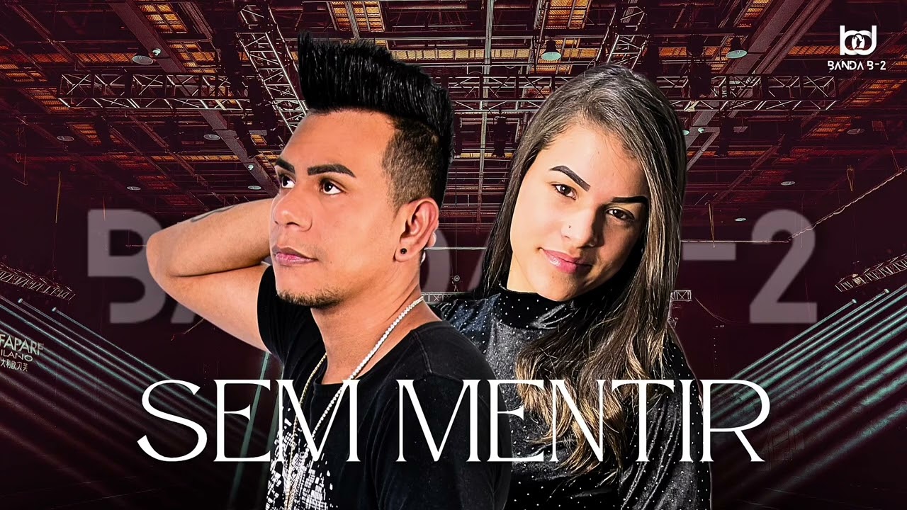 Banda B-2 Sem mentir