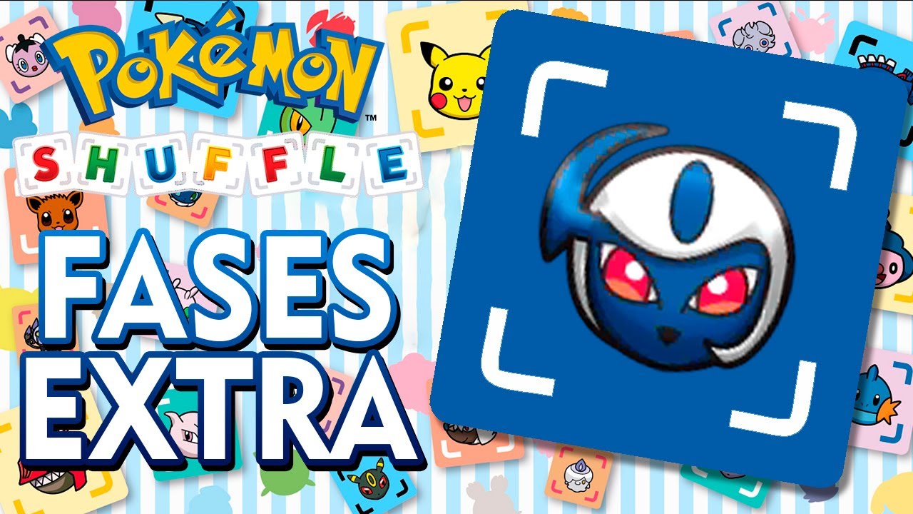 💟 POKEMON SHUFFLE #3 “Fases Extra”