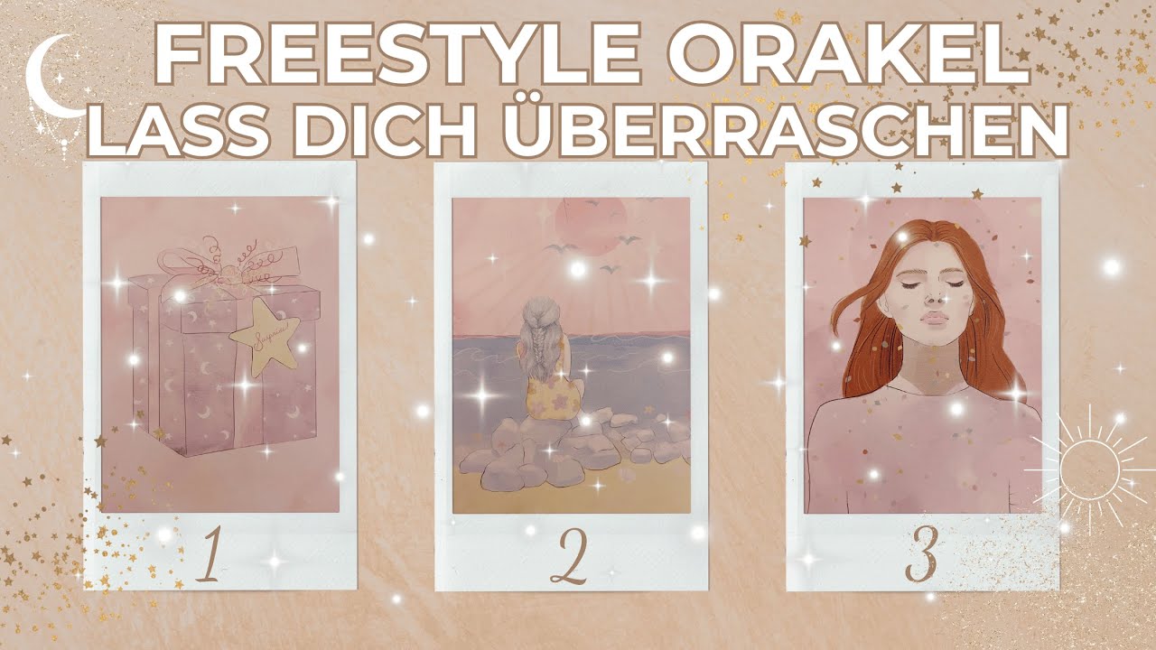 Freestyle Orakel - Lass dich überraschen🎈💫Auswahlorakel - Wähle einen Stapel💫🎈