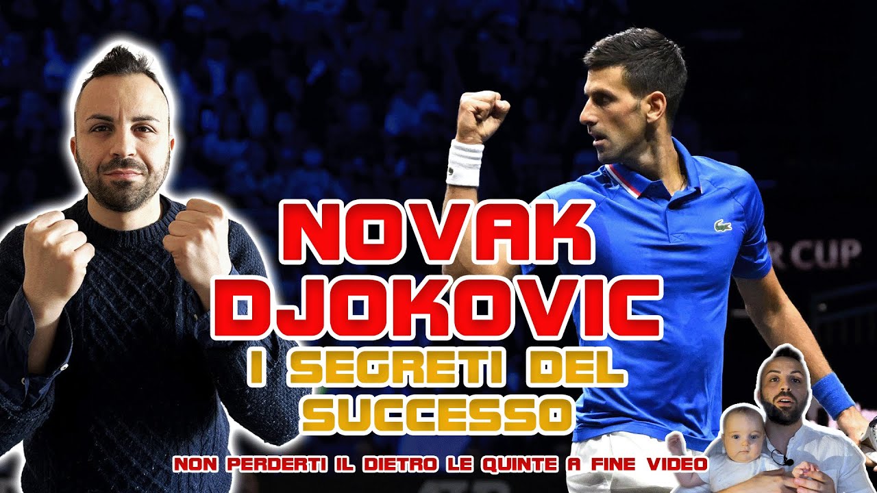 Novak Djokovic : Tutti i Suoi Segreti (età, fisico, patrimonio, dieta) | Giulio Scamporrino