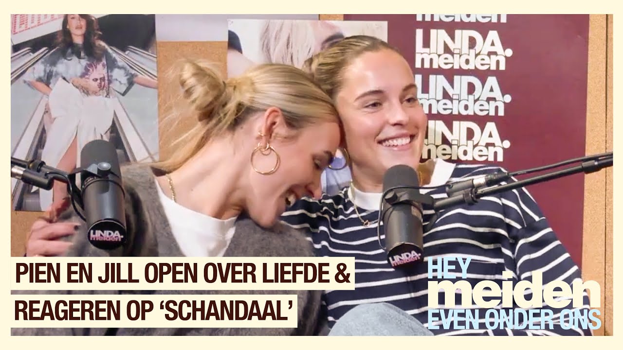 EVEN MET... PIEN SANDERS & JILL ROORD | I kissed a girl, vroeg volwassen & baby's? | HEY MEIDEN #16