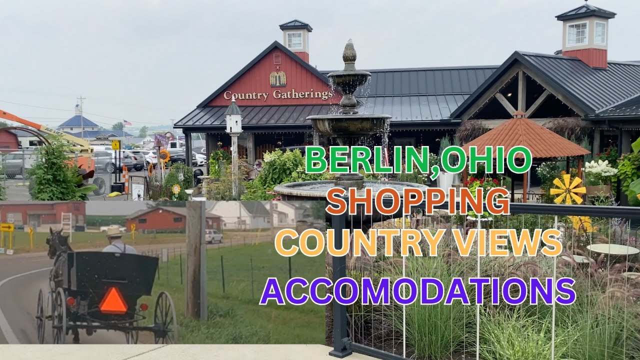 Berlin Ohio, Amish countryside, Evergreen RV Park, Leman's Hardware, Kidron OH