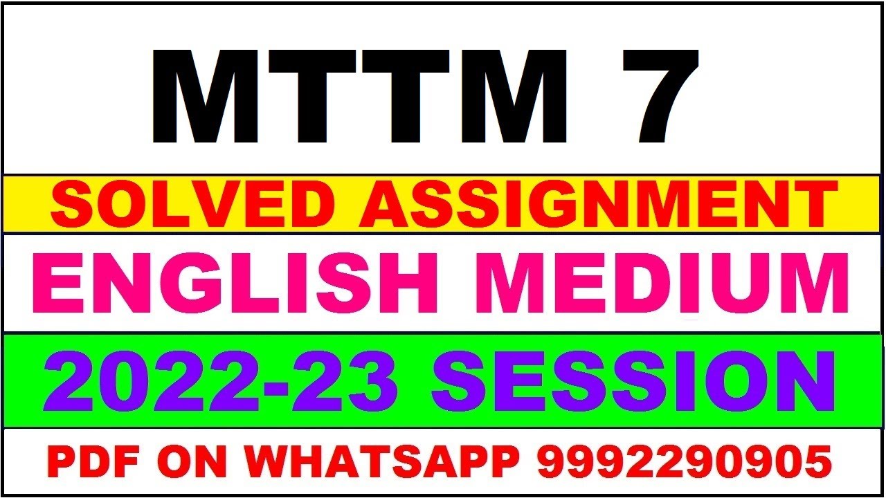 mttm 7 solved assignment 2022-23 | mttm 7 solved assignment in english 2022-2023 | mttm 7 2023