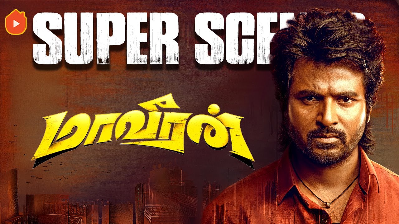 Maaveeran Super Scenes | From Broken to Unbreakable – His Journey Begins! | Sivakarthikeyan