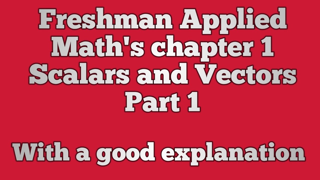 Freshman applied maths 1|| chapter 1 part 1