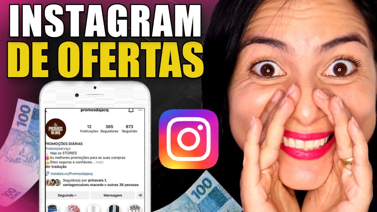 Instagram De Ofertas: Como Vender Todos Os Dias No Instagram Como Afiliado De Grandes Lojas