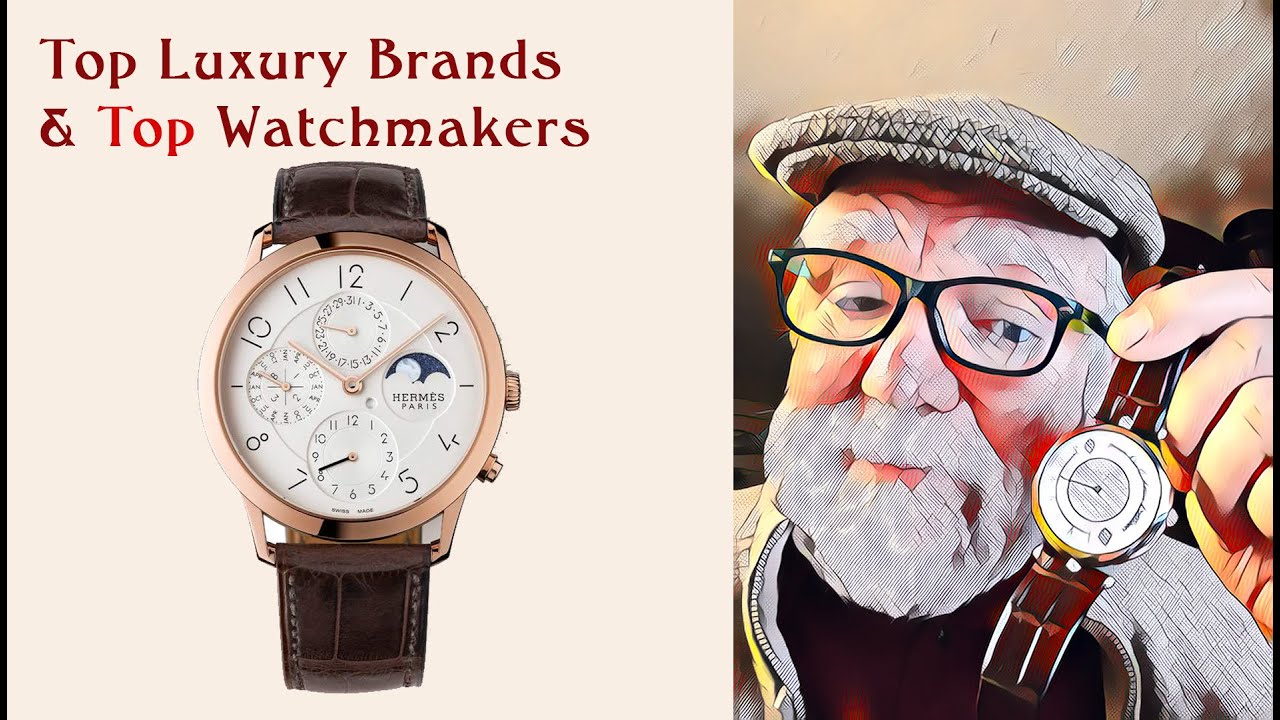 Top Luxury Brands & Top Watchmakers