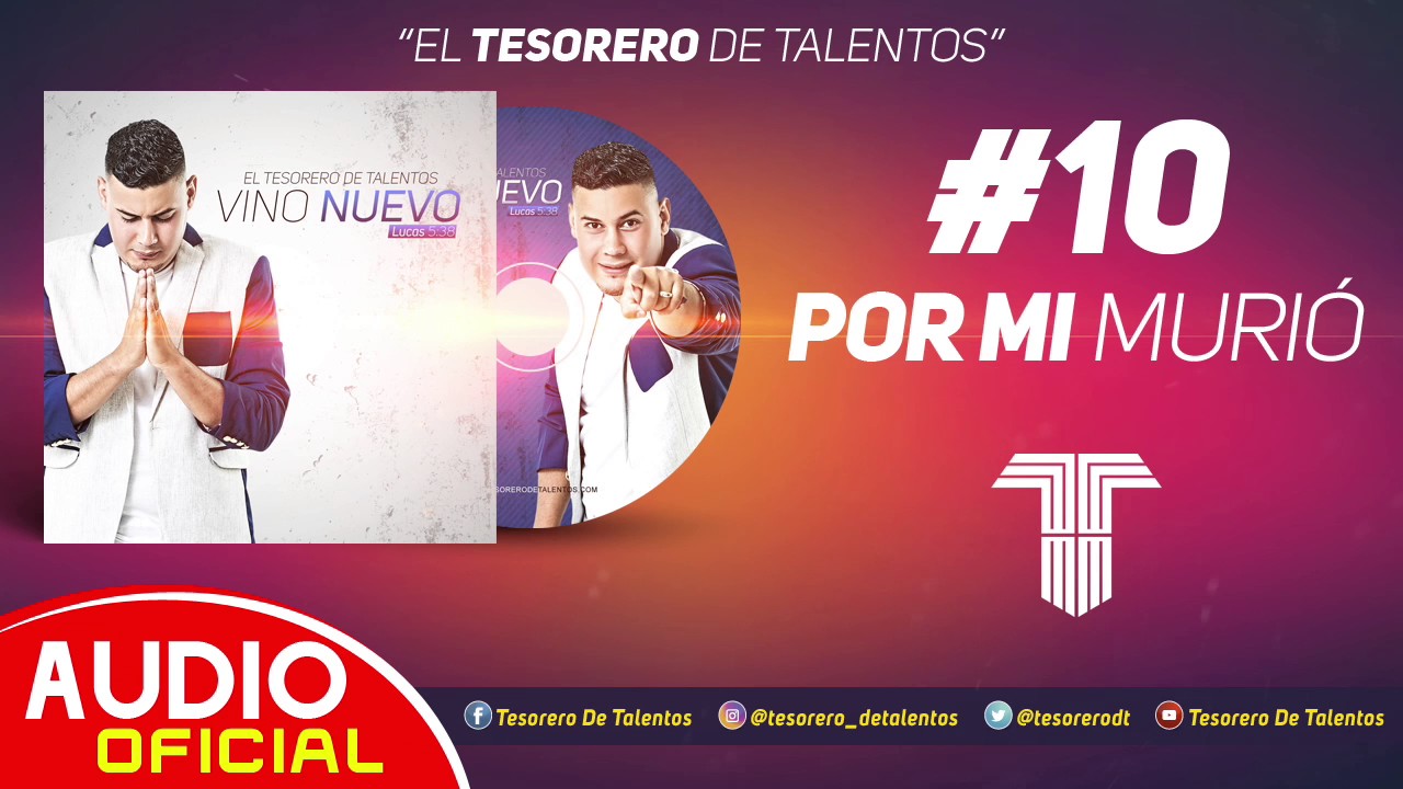 Tesorero de talentos - Por mi murió /audio oficial 2017