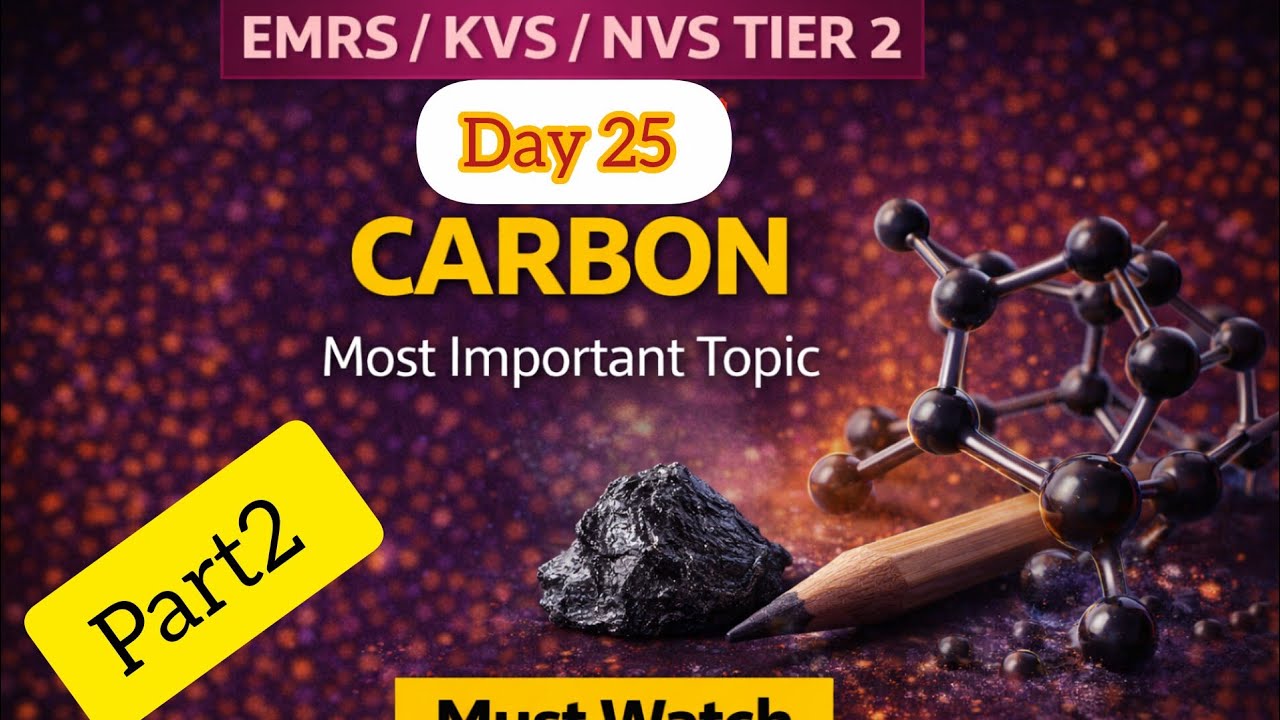 Carbon Part 2 | Most Important Topics for TGT Science | #kvs #emrs EMRS KVS#dssb 