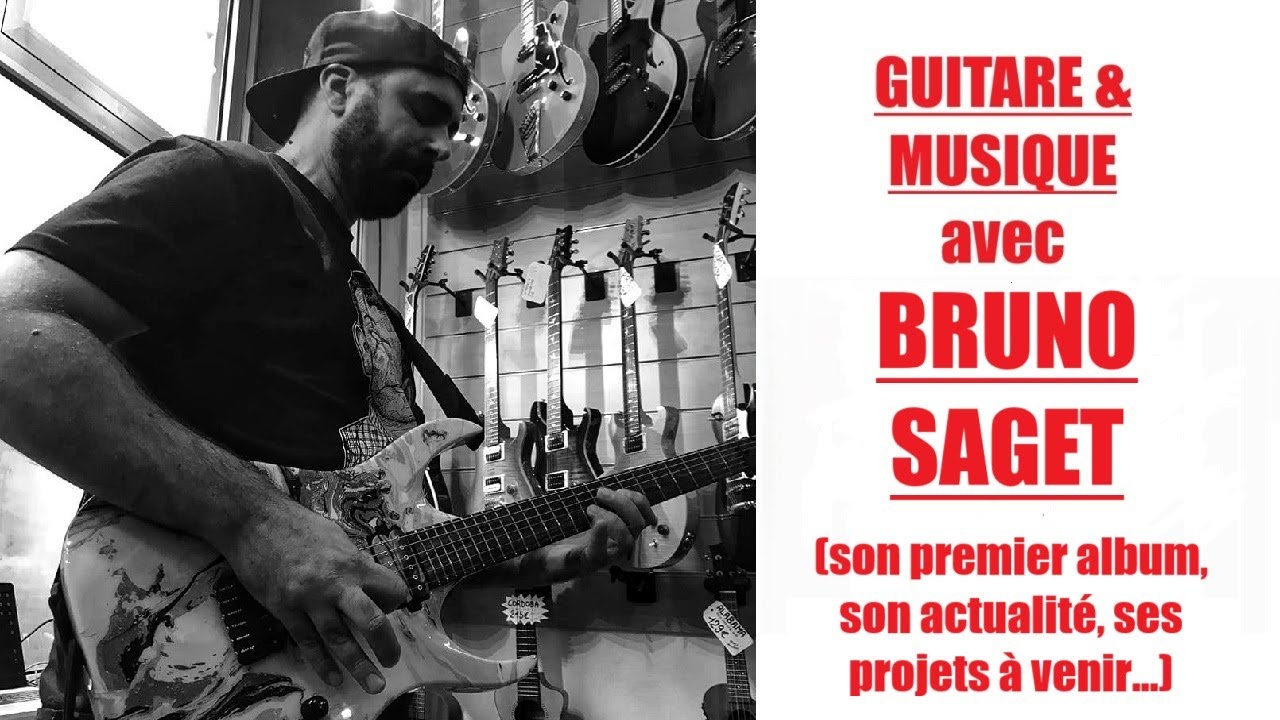 Guitare & Musique avec BRUNO SAGET