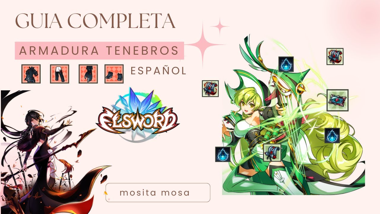 [Elsword EU/엘소드] ¿COMO AVANZAR EN ELSWORD? GUÍA TENEBROS ESPAÑOL
