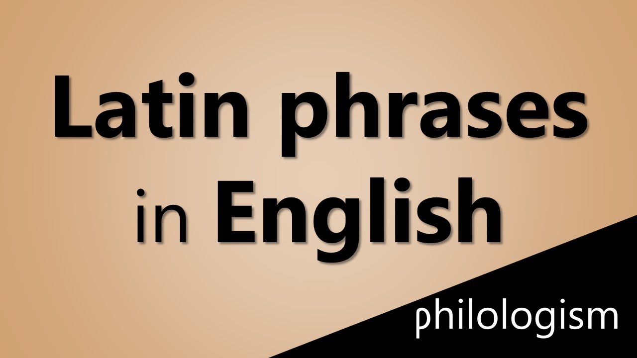 Latin phrases in English