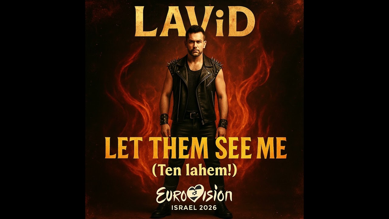 LAViD &ndash; Let Them See Me (תן להם!) | Israel | Official Audio | Eurovision 2026