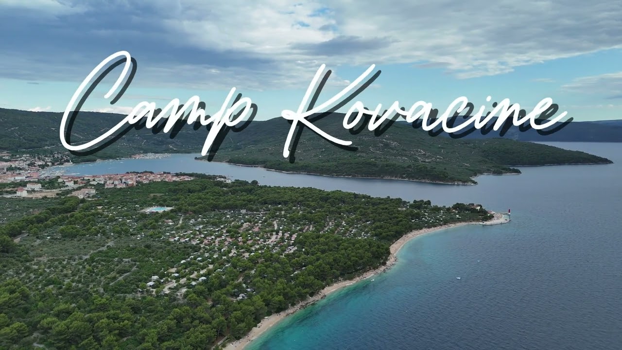 4K - beautiful Croatia - Cres and Camp Kovacine