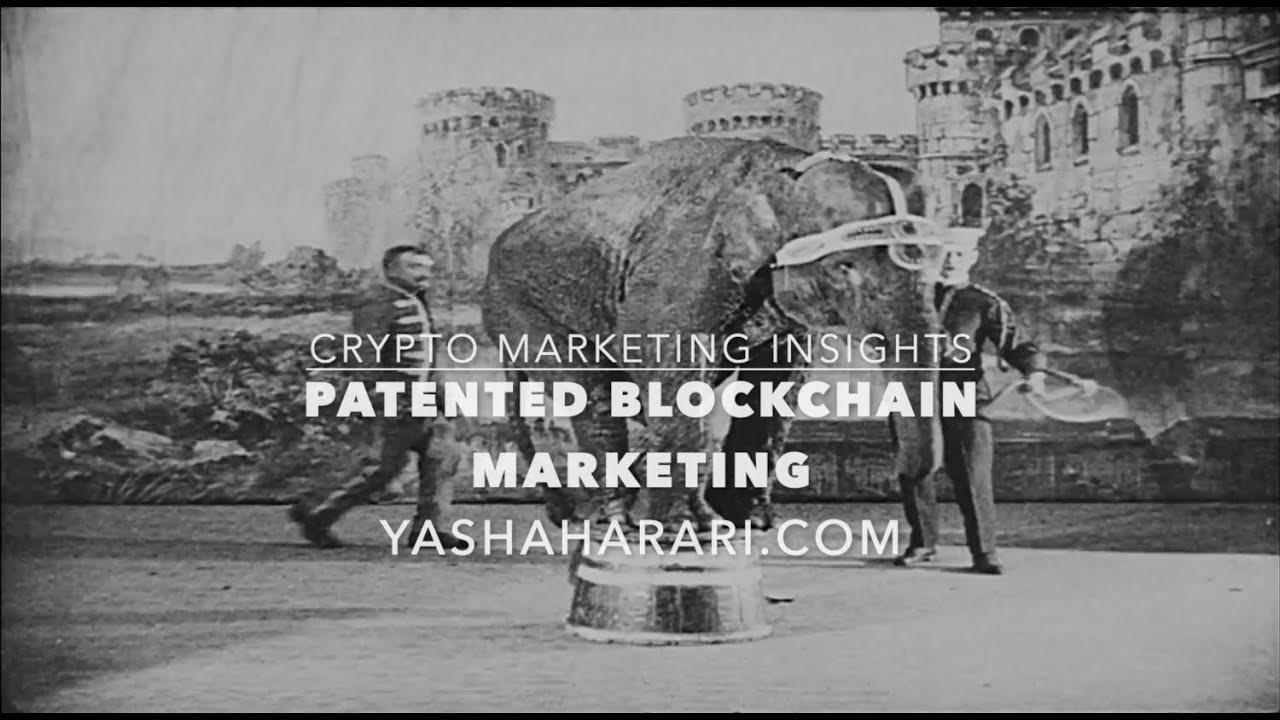 Patented Blockchain Marketing | Crypto Marketer Explains