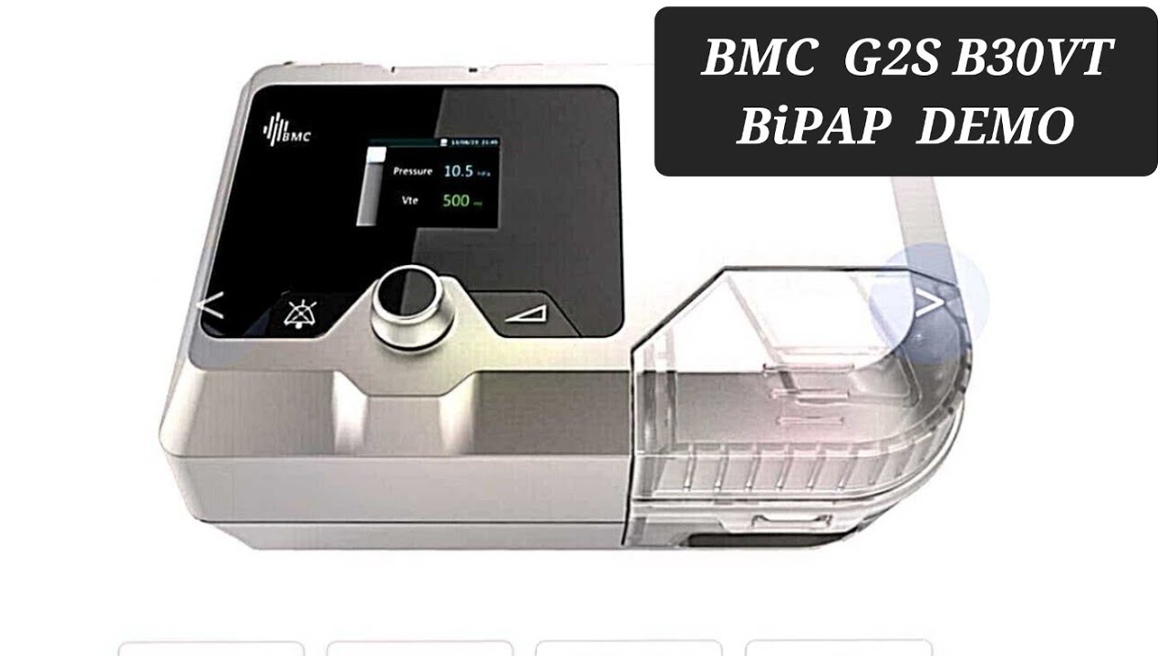 BMC BiPAP G2S B30VT                CONTACT: 93101 81315,                      93500 81315
