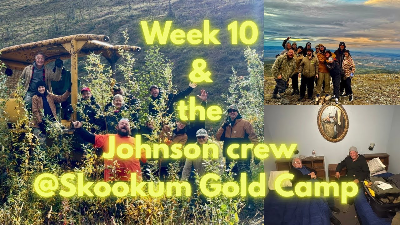 Десятая неделя лагеря Skookum Gold Camp с потрясающими друзьями. #skookumgoldcamp #goldcamp #alaska