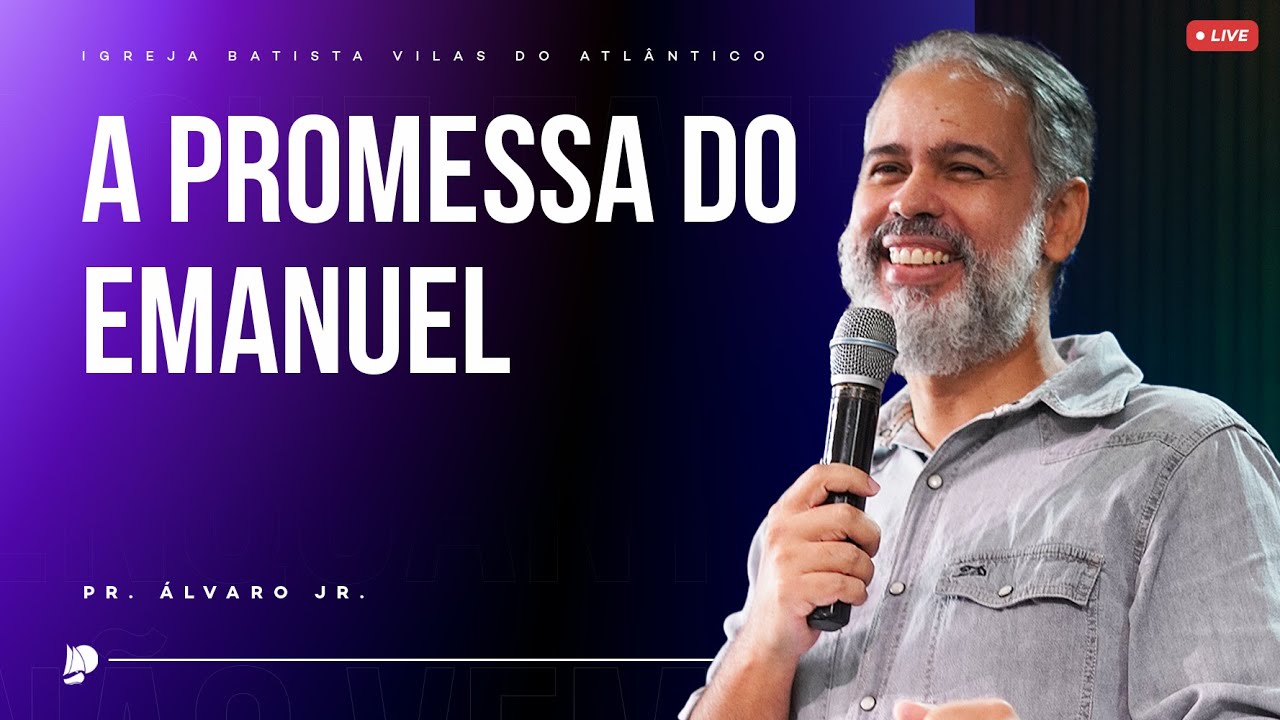 Culto IBVA | A Promessa do Emanuel | Pr. Álvaro Jr.  - 01/12/24