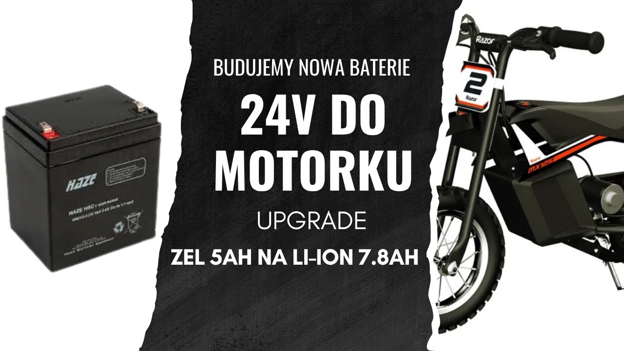 Upgrade 12v baterii żelowej na 24v Li-ion do motorku #naprawabaterii #ogniwa18650