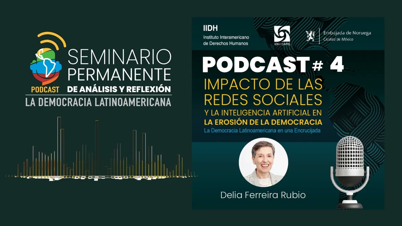 Episodio #4: Impacto de redes sociales y la inteligencia artificial en la erosión de la democracia