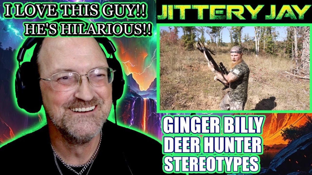Ginger Billy - Deer Hunter Stereotypes - Reaction