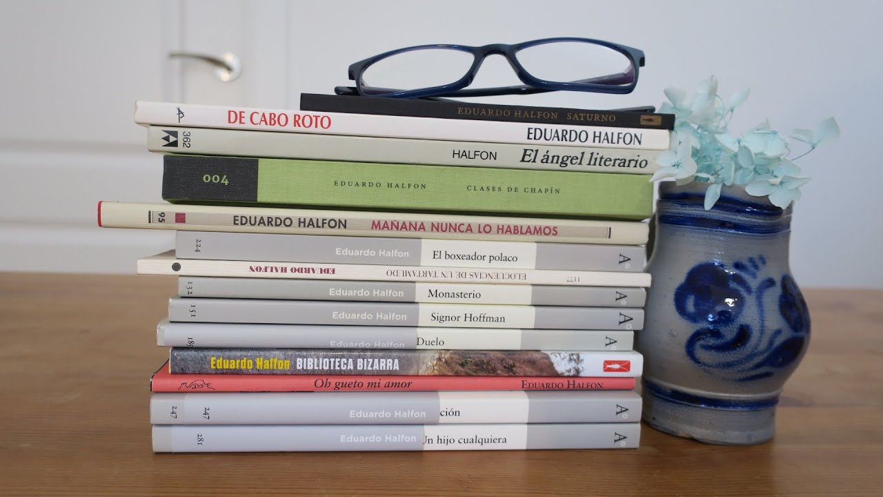 Eduardo Halfon: toda su obra