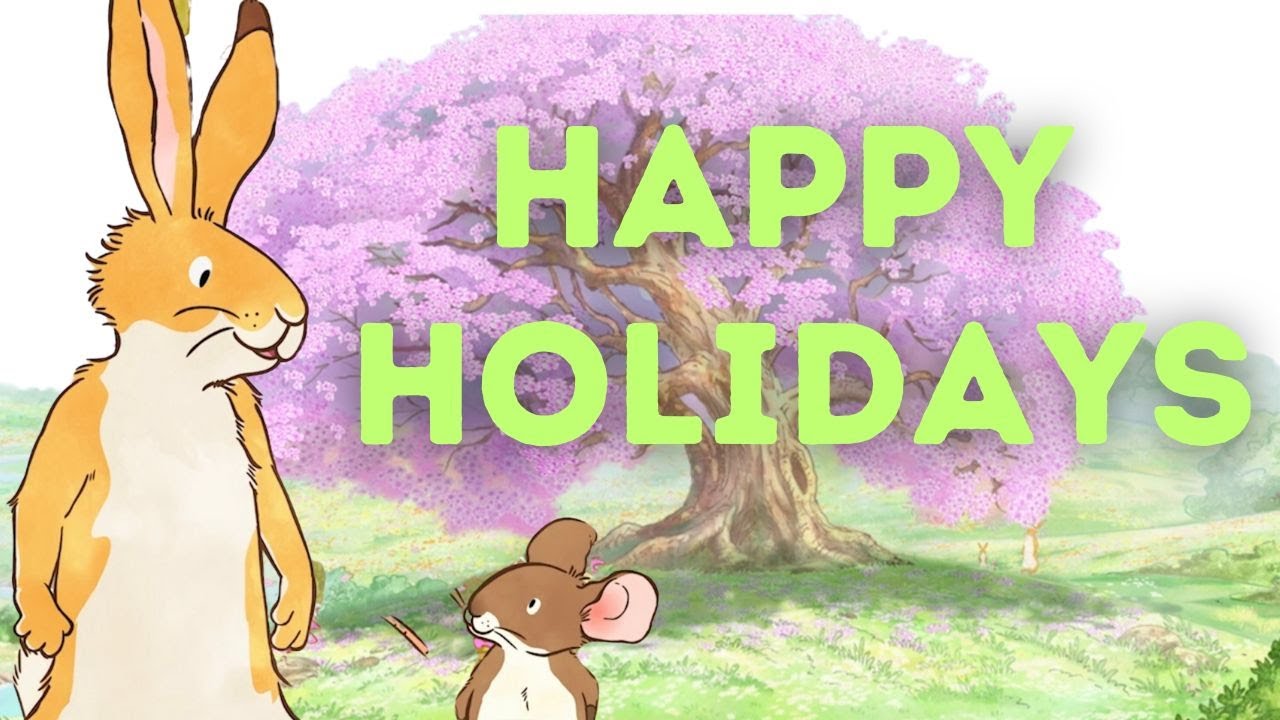Happy Holidays - Kids Cartoons from the Guess How Much I love You Meadow