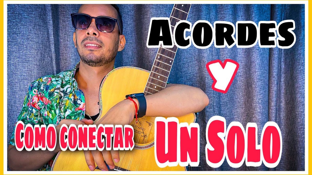 Cómo conectar los Acordes …Así se hace un SÓLO DE TRES CUBANO…
