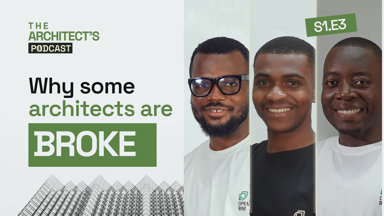 S1.E3 - Why some architects are BROKE! | The Architect's Podcast