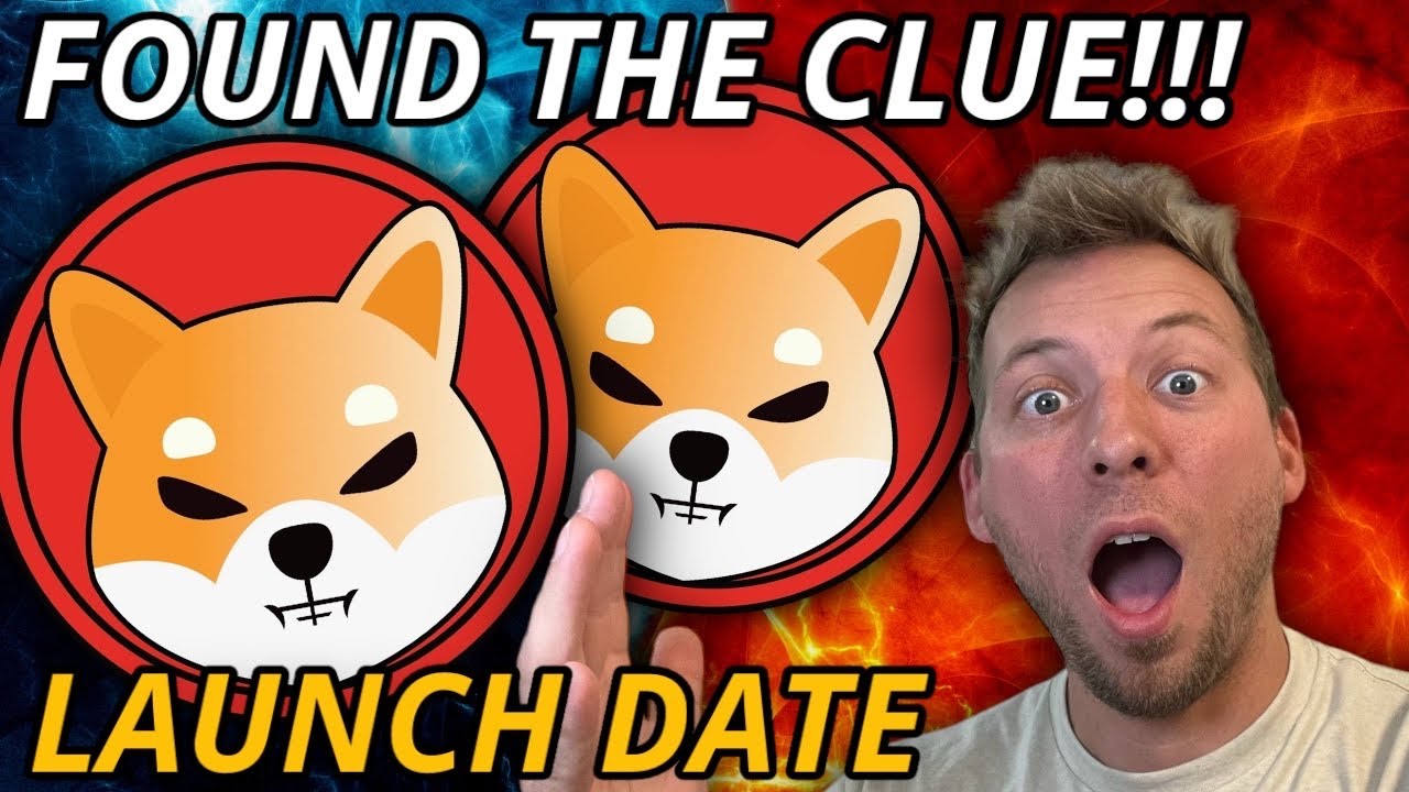 SHIBA INU - I FOUND THE CLUE!!! SHIBARIUM LAUNCH DATE!