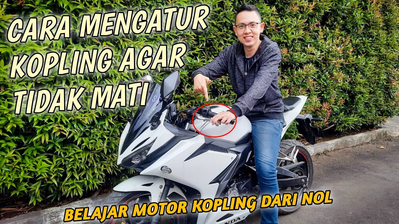 CARA BELAJAR MOTOR KOPLING UNTUK PEMULA | CARA MENGATUR KOPLING MOTOR YG BENAR AGAR TIDAK MATI