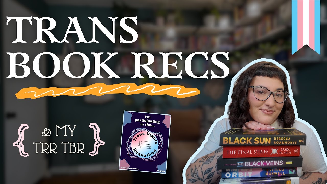 trans books to read! 📚🏳️&zwj;⚧️ my #TRR26 TBR & book recs