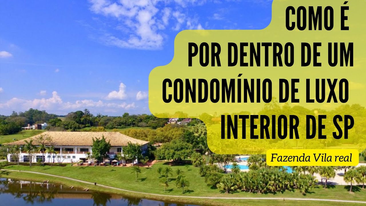Fazenda Vila Real em ITU interior de São Paulo melhores terrenos e casas