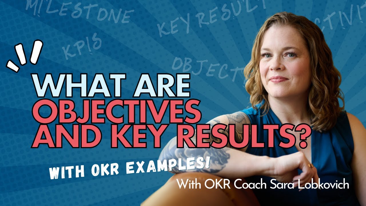 How OKRs Actually Work: A Simple Guide to Objectives and Key Results