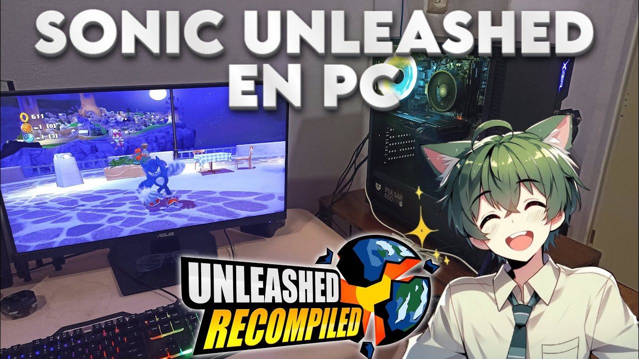 Descarga he instala SONIC unleashed recompiled (TUTORIAL APRUEBA DE TONTOS)