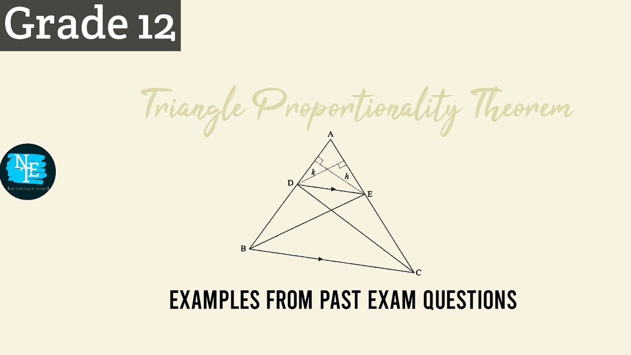 Grade 12 Ratio and Proportion |Part 1 of 5 Applying the Proportionality Theorem| NTE