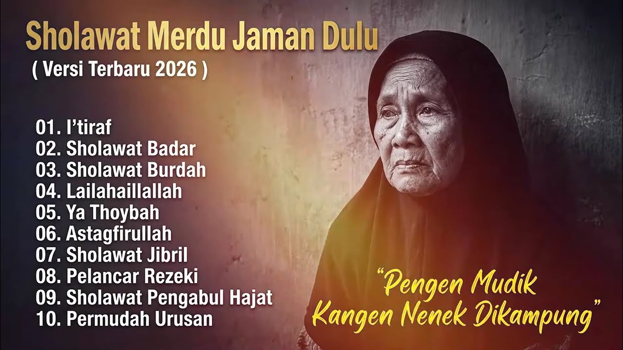 Sholawat Jawa Kuno Tombo Ati Pengantar Tidur