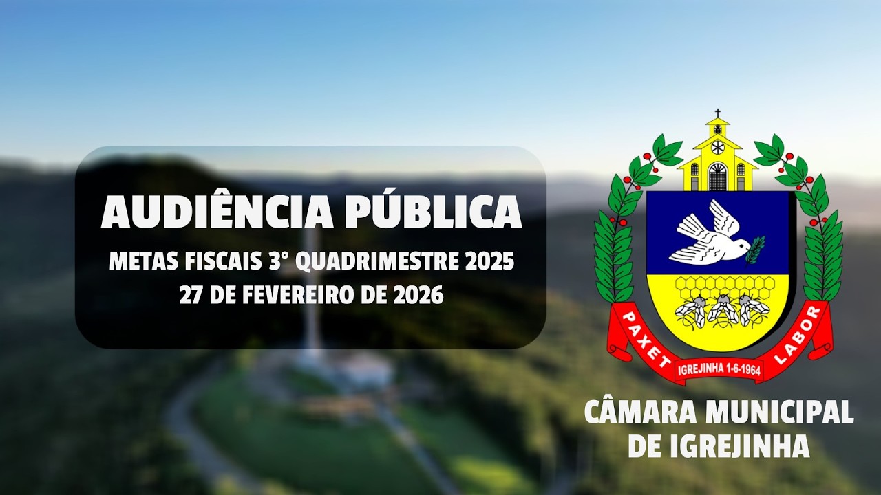 2ª AUDIÊNCIA PÚBLICA - 27 de Fevereiro de 2026