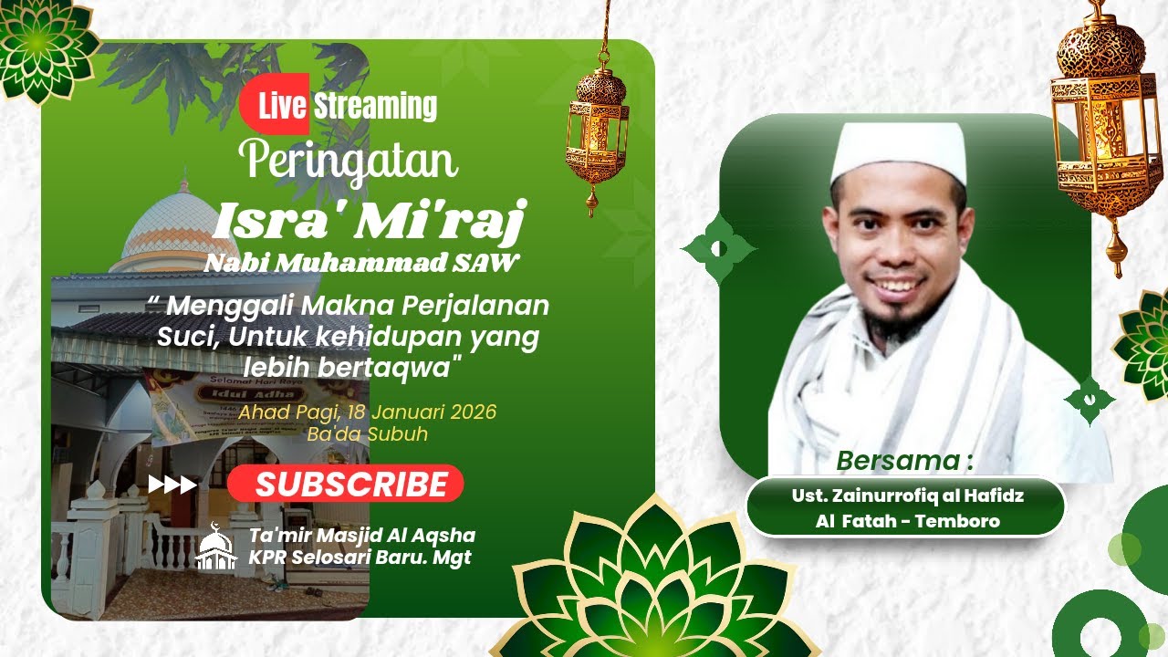 PENGAJIAN PERINGATAN ISRA MI'RAJ 1447 H | MASJID JAMI' AL AQSHA KPR SELESAI MAGETAN