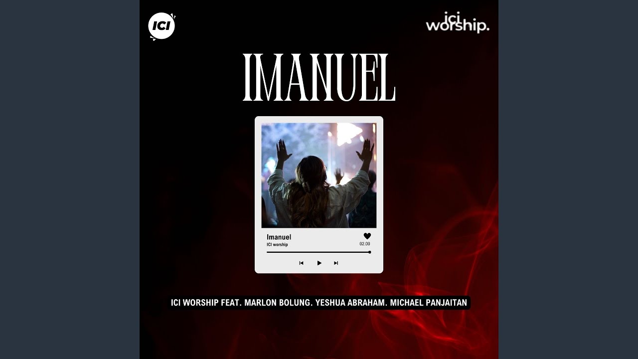 Imanuel (feat. Marlon Bolung, Michael Panjaitan, Yeshua Abraham)