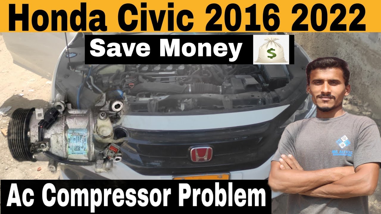Honda Civic 2021 Ac Compressor Replacement|Honda Civic 2021 Ac Tripping Problem