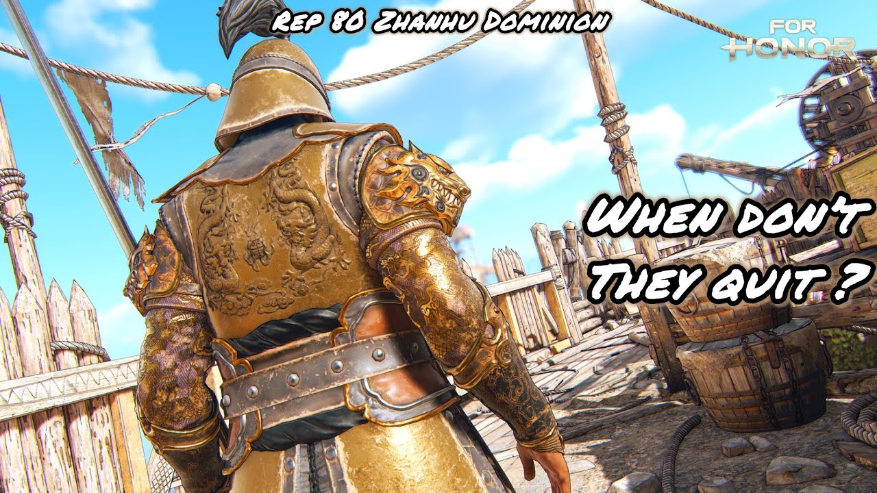 When Don’t They Quit? (Rep 80 Zhanhu Dominion) | For Honor